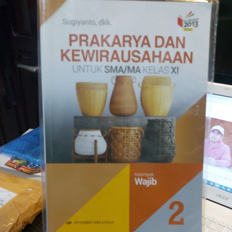 BUKU SMA PRAKARYA DAN KEWIRAUSAHAAN PKWU ERLANGGA KELAS 11 XI 2 K13 KURIKULUM 2013 REVISI