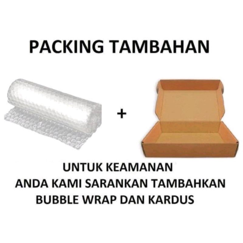 

EXTRA BUBBLE WRAP + KARDUS