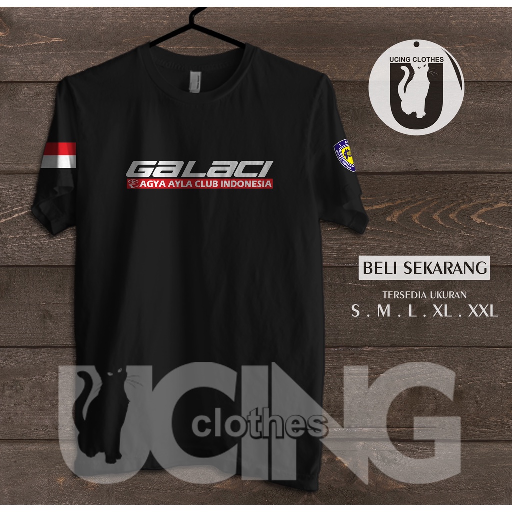 Kaos Baju Mobil GALACI Agya Ayla Club Indonesia Logo Kaos Otomotif
