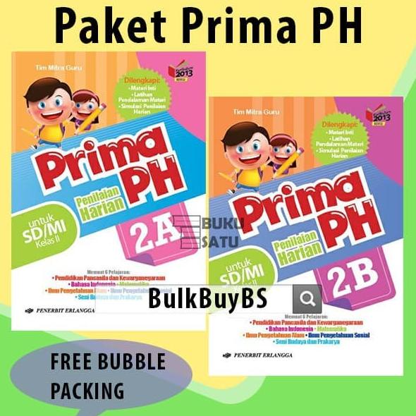 

Paket Prima PH Kelas 2 SD Erlangga 2A 2B Kurikulum 2013 BulkBuyBS Star Seller Termurah