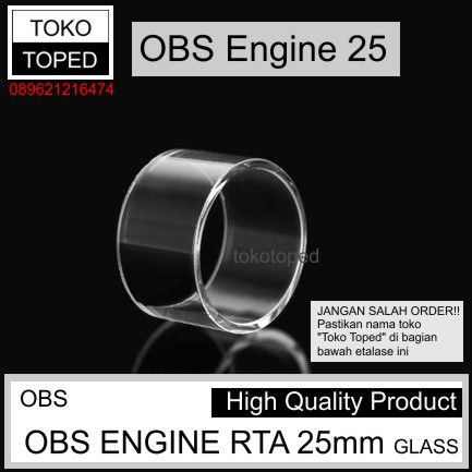 OBS ENGINE Replacement Glass | vape kaca pengganti gelas