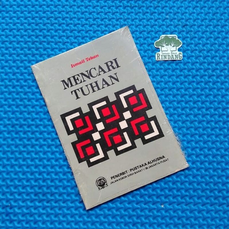 MENCARI TUHAN. Ismail Tekan