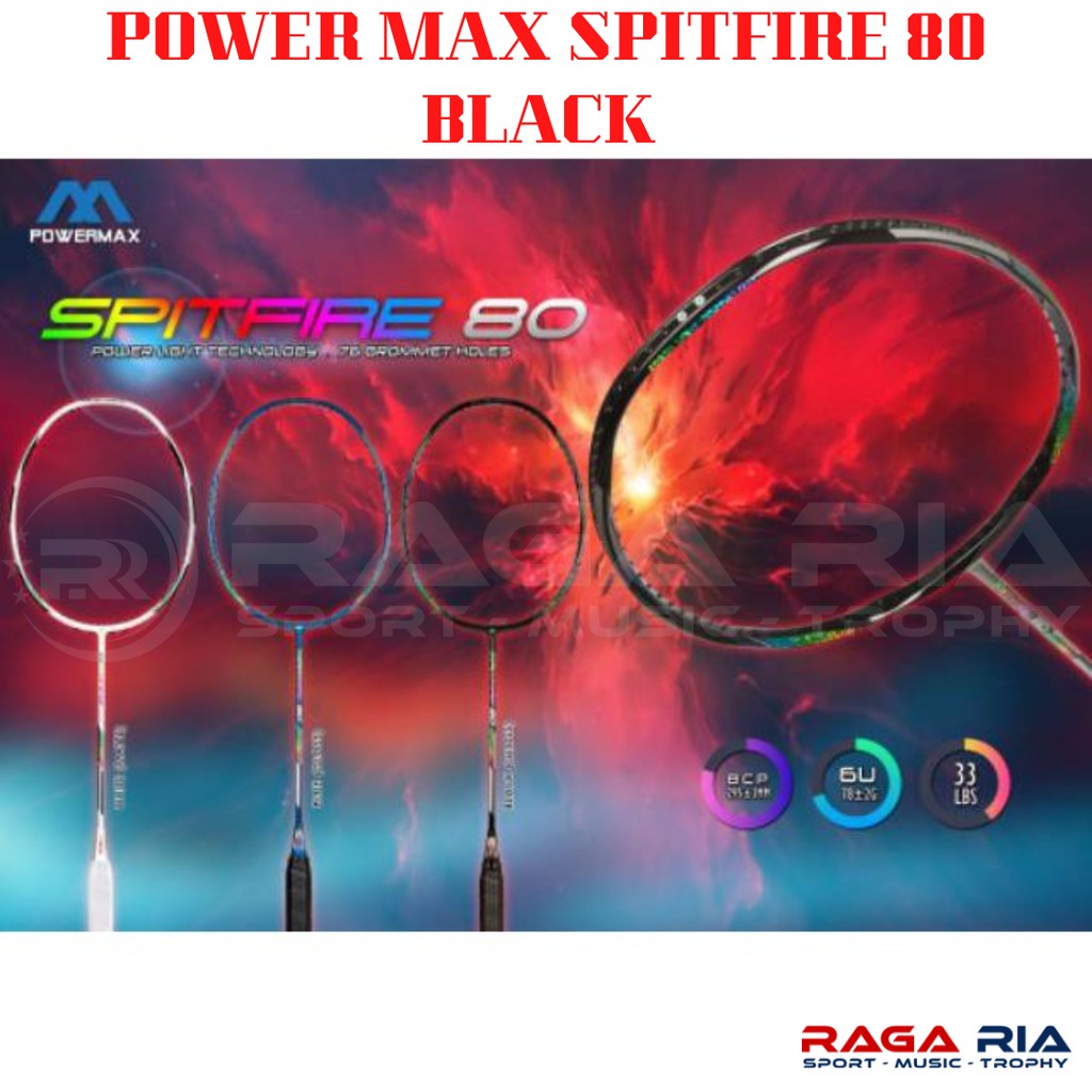 Raket Power Max SPITFIRE 80