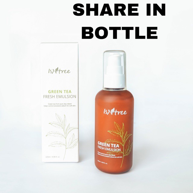 [SHARE] isntree green tea fresh emulsion share in bottle