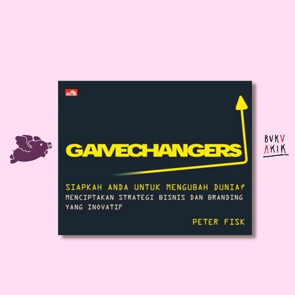 Gamechangers - Peter Fisk