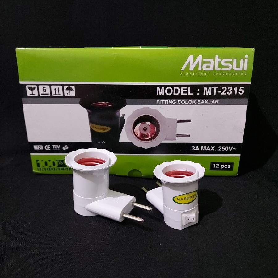 MATSUI Fitting Lampu colok E27 + Saklar On/Off Matsui MT 2315 SNI putih