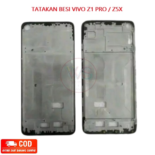 FRAME / BEZEL / TATAKAN BESI VIVO Z1 PRO / Z5X | WELSUS