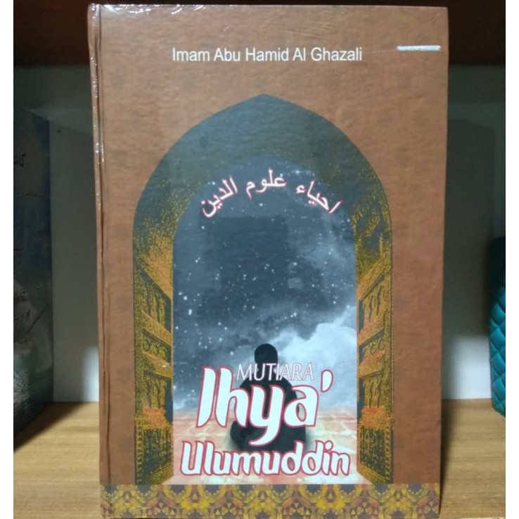 Mutiara Ihya Ulumuddin - Imam Ghazali - ORIGINAL