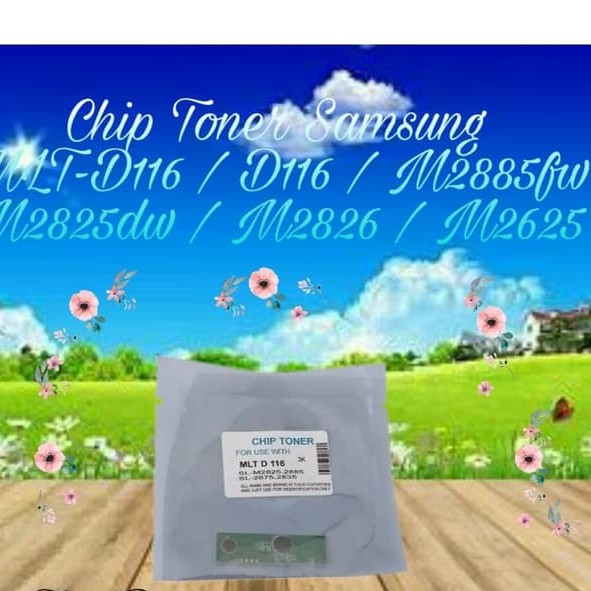 Chip Toner Samsung MLT-D116 D116 MLT116 MLTD116 M2885fw M2885 M2825 M2826 M2825dw