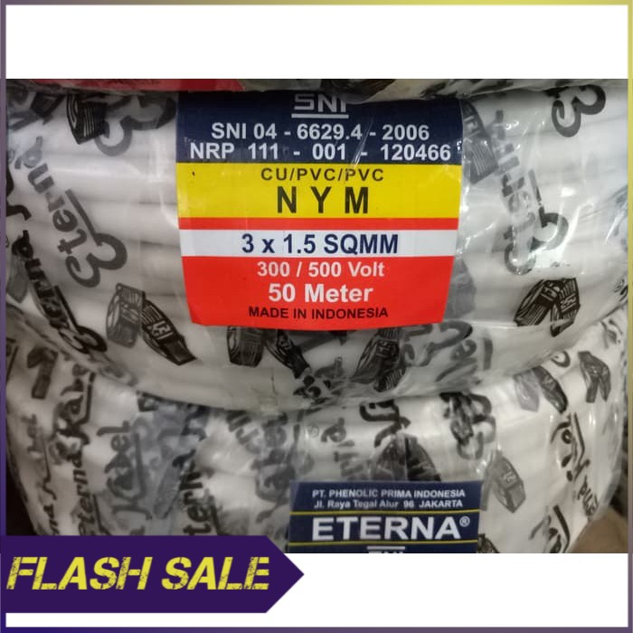 KABEL ETERNA NYM 3x1 5   KABEL LISTRIK ETERNA NYM 3x1 5  PER ROLL 50 M