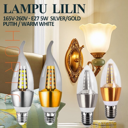 LAMPU LILIN 5W HIAS VARIASI LED CANDLE  600 LUMEN FITTING E27