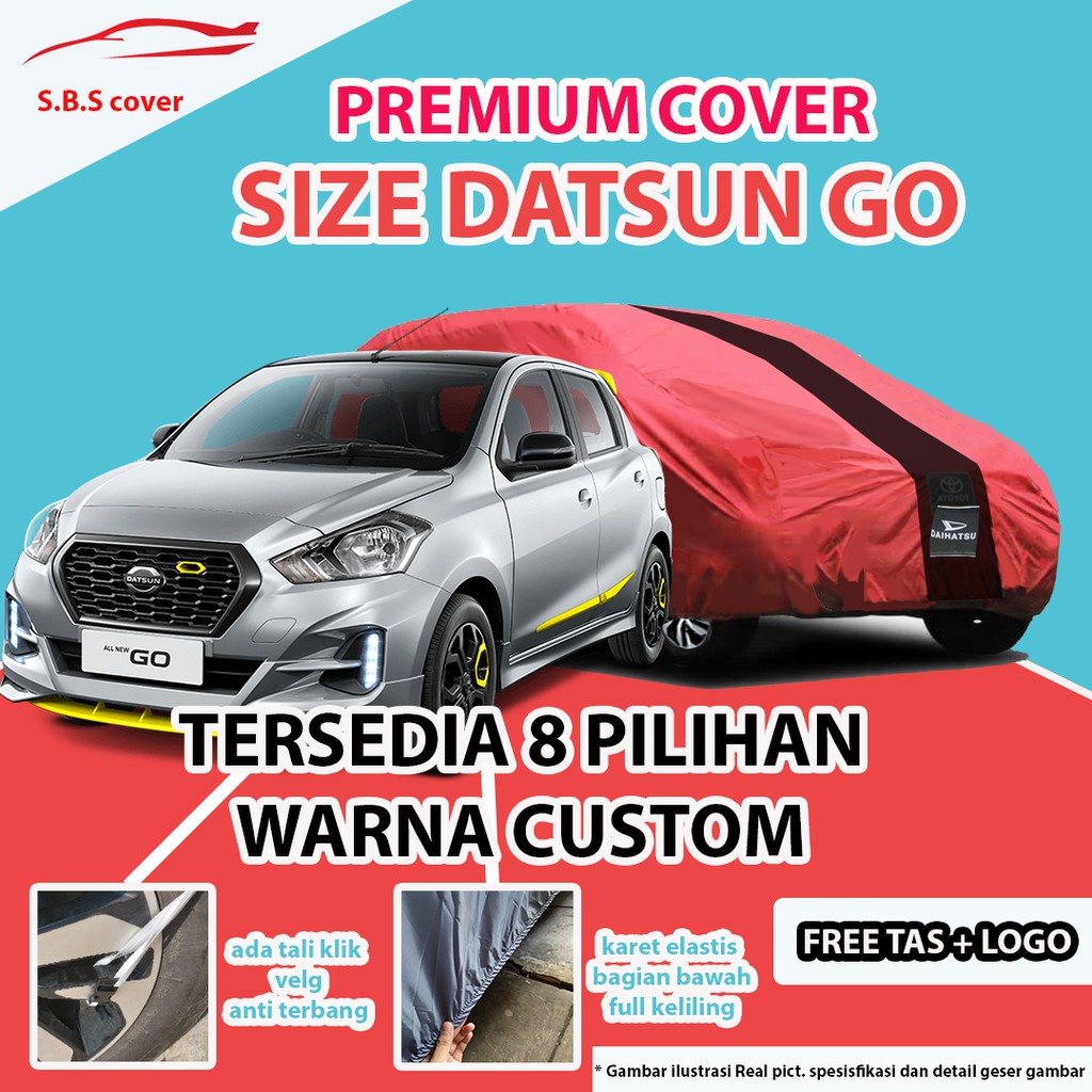 Body Cover PREMIUM OUTDOOR DATSUN GO / Sarung Mobil Datsun / Mantel Mobil DATSUN GO / Mantol DATSUN