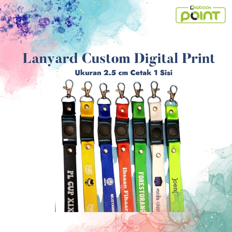 

LANYARD CUSTOM DIGITAL PRINT / PRINTING 2,5 CM CETAK 1 SISI