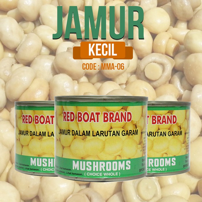 

Jamur Kancing Kaleng Kecil Mushrooms Red Boat (Mma-06)