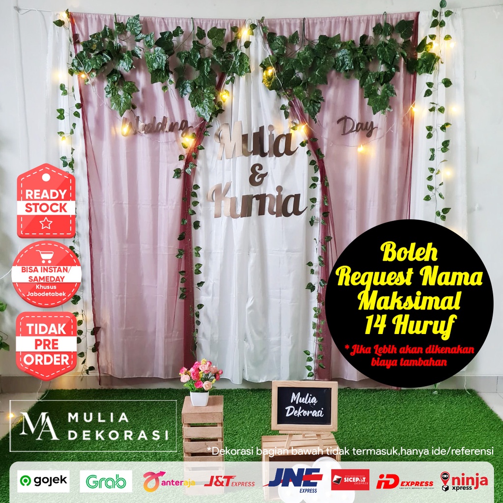 Dekorasi Lamaran Tunangan Backdrop Nikahan PhotoBooth DIY Akad Nikah Aqiqah Khitan Paket Mulia AA Versi 14 Huruf