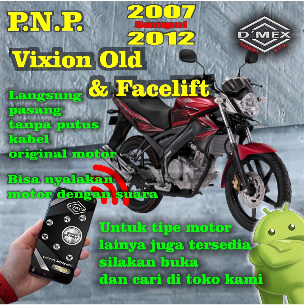 DMEX WIFI REMOT MOTOR Vixion old & facelift 2007-2012