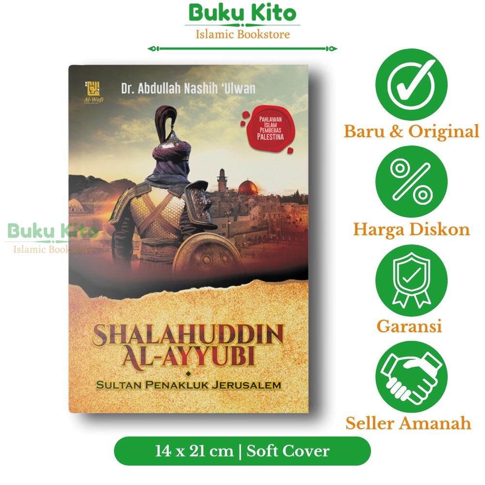 Jual BukuKito - Buku Shalahuddin Al-Ayyubi Sang Penakluk Jerusalem - Al ...