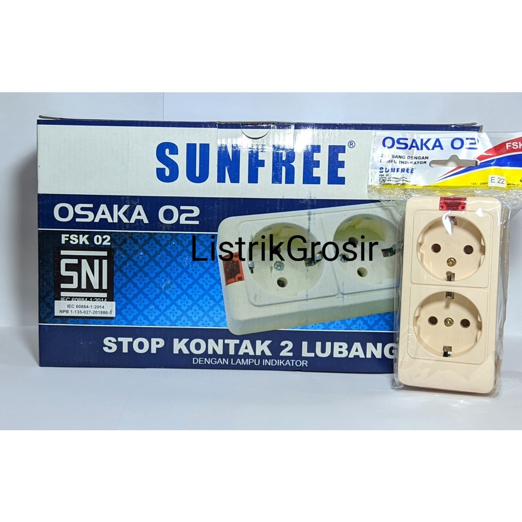 Sunfree Osaka Terminal Stop Kontak Arde 1 2 3 4 5 Lubang + Indikator SNI