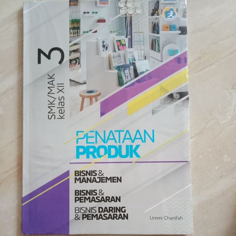 

LKS penataan produk kelas XII 12 SMK/MAK semester 1&2 | bisnis daring dan pemasaran