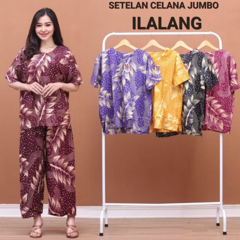 SETELAN CELANA JUMBO ILALANG. DASTER SETELAN. DASTER CELANA. PUSAT DASTER. PUSAT GROSIR SETELAN