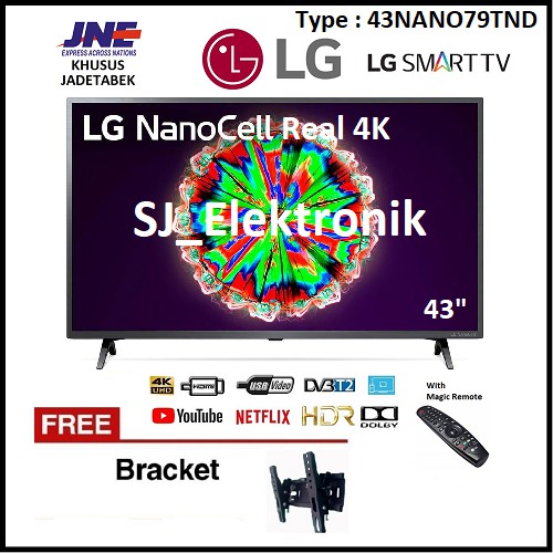 Free Braket LED TV LG 43 Inch 43NANO79TND - 43NANO79 NanoCell Real 4K