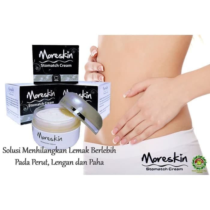 Moreskin Stomatch Cream Herbal  Menyusutkan Lemak Perut dan Paha Aman Tanpa Efek Samping Nasa