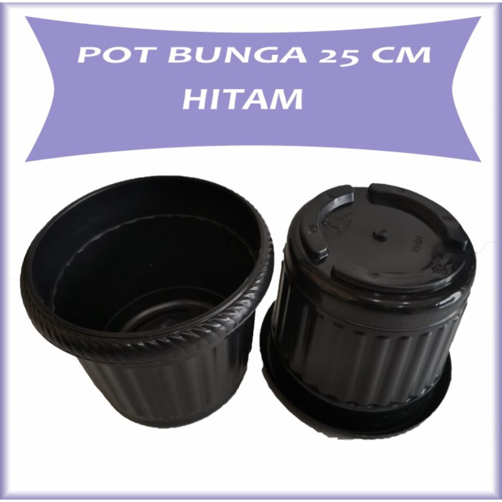 POT BUNGA ukuran 25 cm -1pcs Pot Tanaman - Pot Plastik