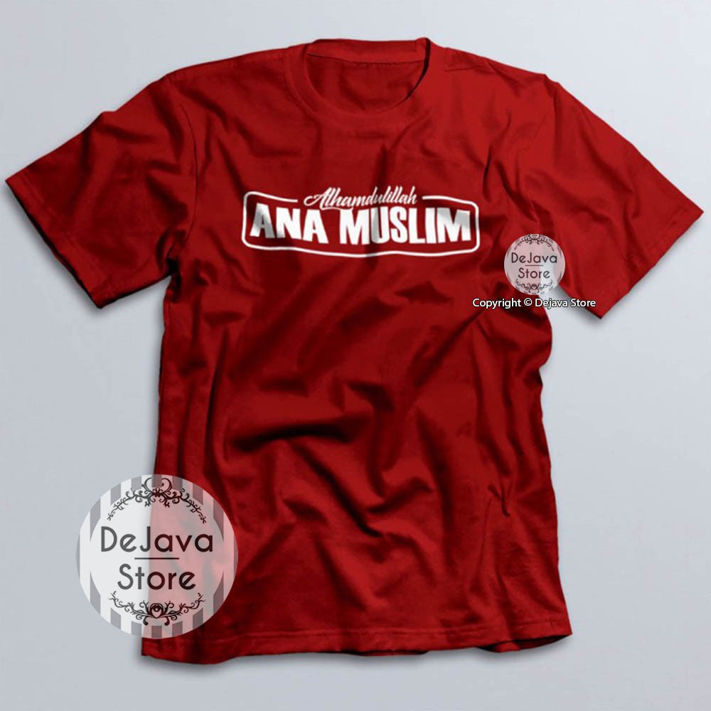 Kaos Dakwah Islami ALHAMDULILAH ANA MUSLIM Tshirt Baju Distro Santri Muslim Religi Eksklusif | 036-2