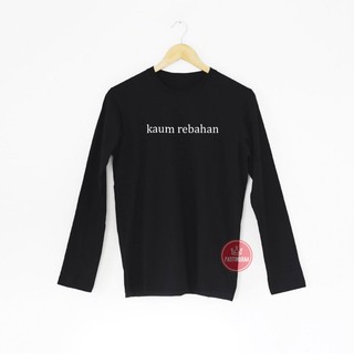 Kaos T shirt KAUM REBAHAN Lengan Pendek dan Panjang Kaos T shirt KAUM REBAHAN Lengan Pendek dan Panjang
