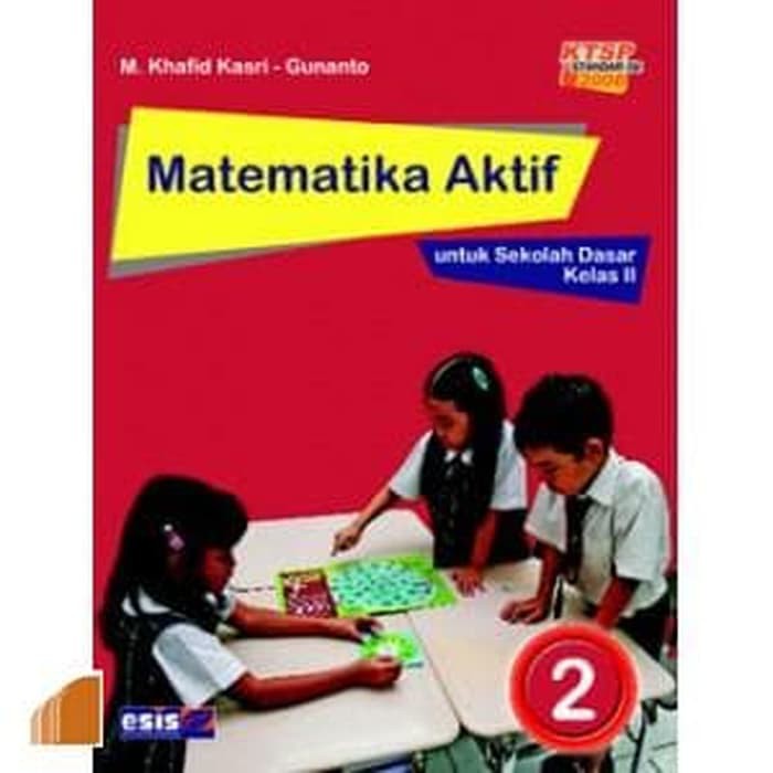 BEST SELLER MATEMATIKA AKTIF 2 UNTUK SD KELAS II (KTSP 2006) ERLANGGA