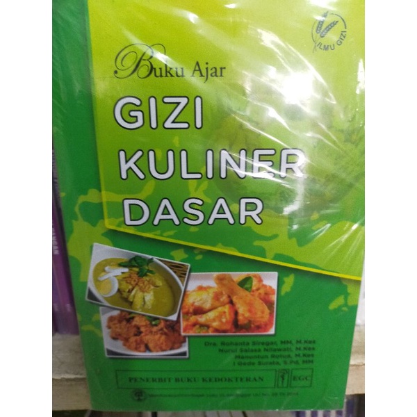 BUKU AJAR.GIZI KULINER DASAR.DRA.ROHANTA SIREGAR.,M,.M.,M,.KES.