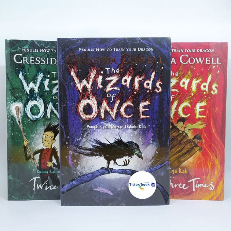 THE WIZARDS OF ONCE - CRESSIDA COWELL