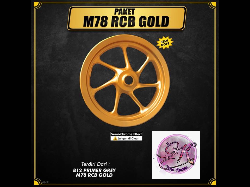 Paket Sapporo Ultimate Cat Velg M78 RCB Gold