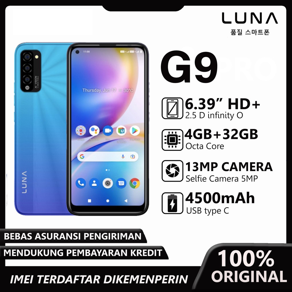 Luna G9 4/32 Ram 4GB Internal 32GB Garansi Resmi - murah