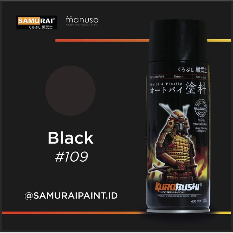 SAMURAI PAINT #109 BLACK CAT SEMPROT SPRAY WARNA HITAM KILAP GLOSS tahan bensin bukan merk PYLOX DIT