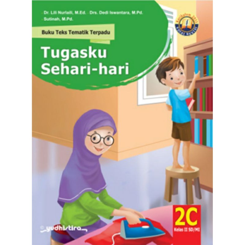TUGASKU SEHARI HARI BUKU TEKS TEMATIK TERPADU 2C SD KELAS II KURIKULUM 2013 EDISI REVISI 2016
