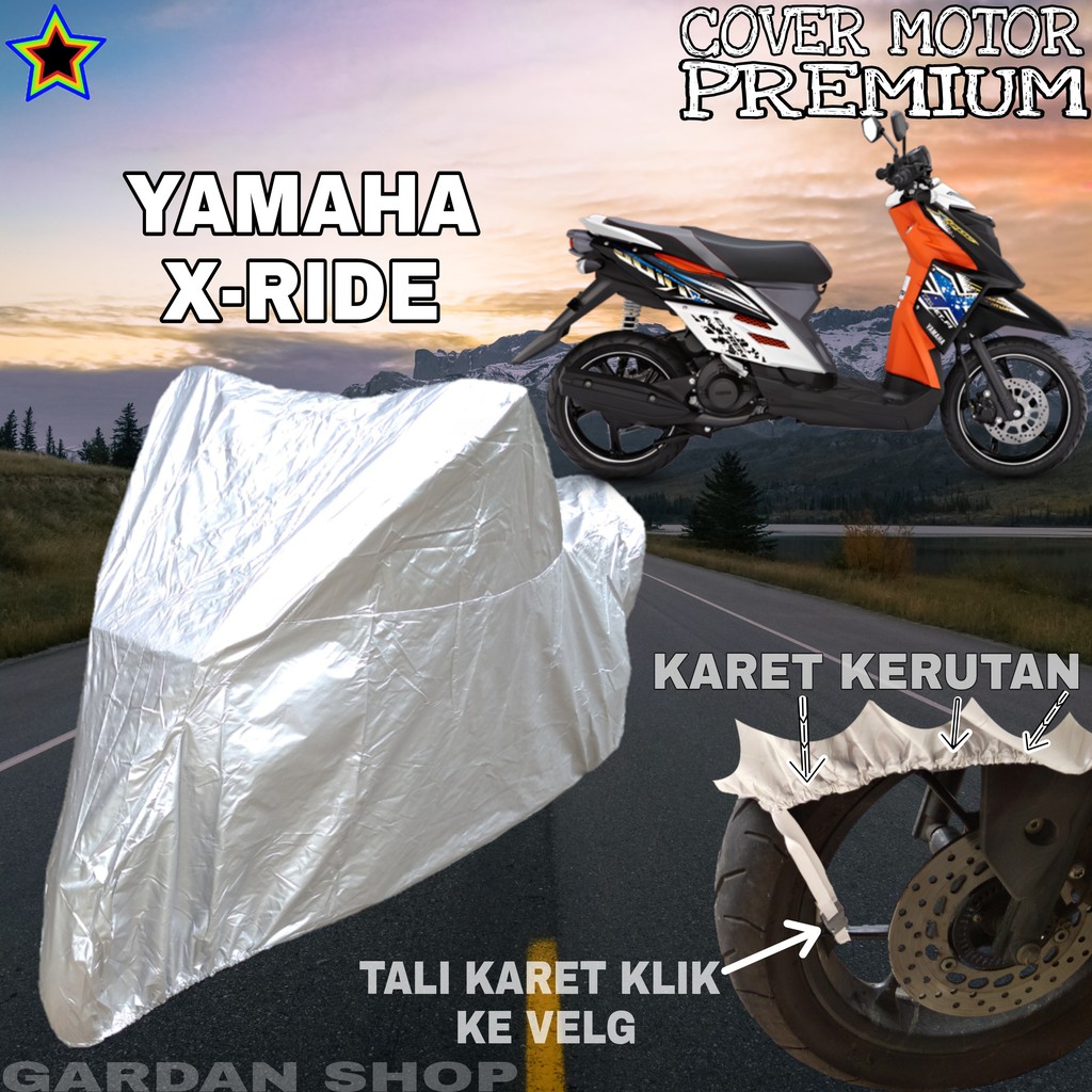 Sarung Motor YAMAHA X-RIDE SILVER POLOS Body Cover Penutup Motor Xride PREMIUM