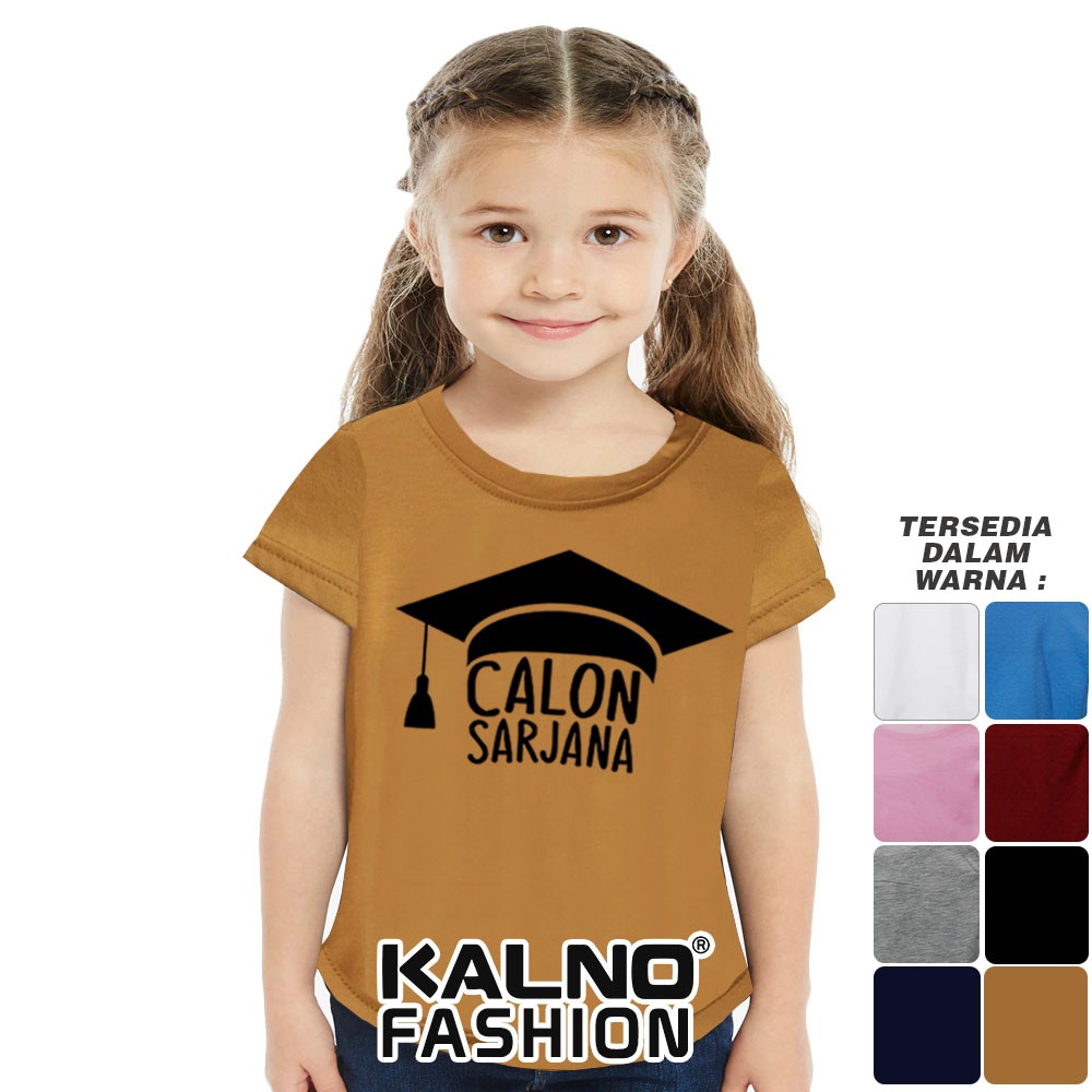 Baju Anak Print calon sarjana 309 - Anak Anak Umur 1 -  7 Tahun Ukuran S M L XL Bahan Katun polyeste