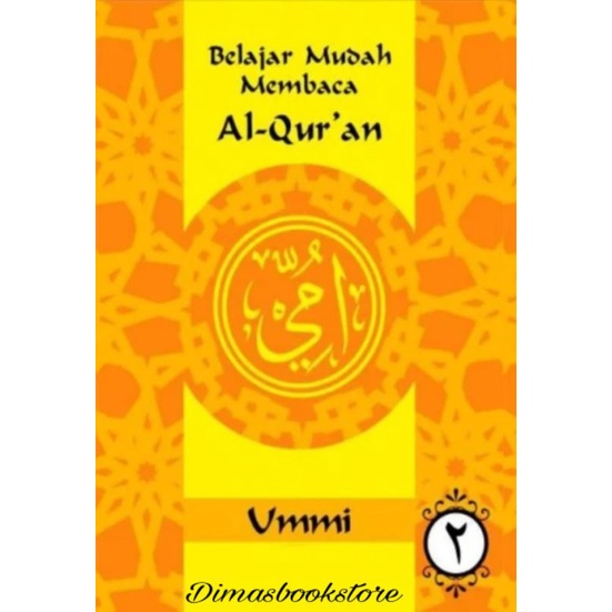 BELAJAR MUDAH MEMBACA AL-QURAN METODE UMMI_ JILID 2