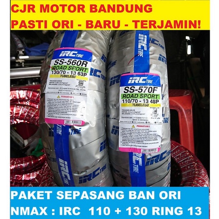 PAKET SEPASANG Ban IRC Ori Bawaan NMAX N MAX 110 70 + 130 70 ring 13