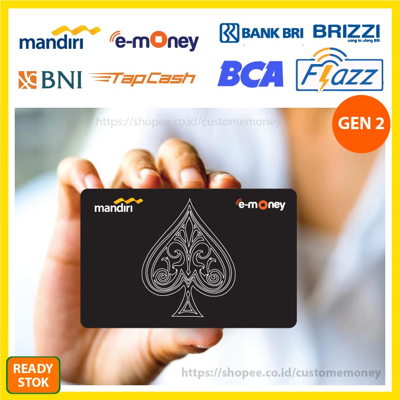 Emoney Kartu Remi Spade Kumpulan 2 Etoll E-Money Mandiri Flazz GEN 2 BNI Tapcash BRI Brizzi - 1 SISI