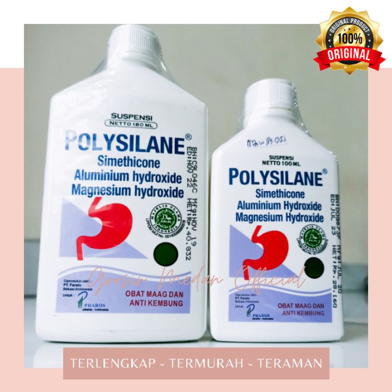 POLYSILANE SIRUP DAN TABLET KUNYAH OBAT SAKIT LAMBUNG KEMBUNG MUAL GASTRITIS MAAG