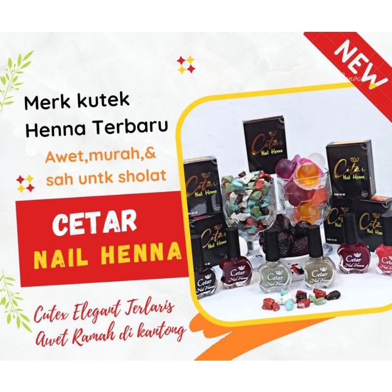 CETAR NAIL HENNA KUKU HALAL SAH SHOLAT AWET TIDAK LUNTUR VIRAL