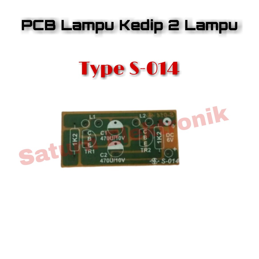 PCB Lampu Kedip 2 Lampu S-014