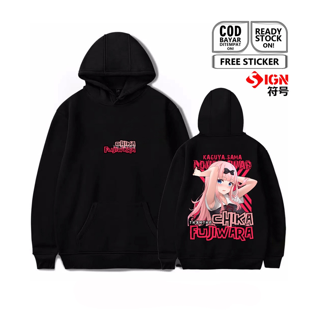 HOODIE CHIKA FUJIWARA KAGUYA SAMA WA KOKURASETAI WAIFU ANIME MANGA LOVE IS WAR SHINOMIYA MIKO LINO AI HAYASAKA SHUCHI ACADEMY OTAKU WIBU BAJU JEPANG COSPLAY JAPAN CULTURE SIGN CLOTH