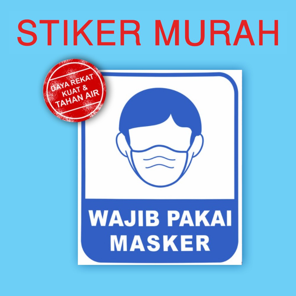 

STIKER WAJIB PAKAI MASKER BAHAN VINYL KUAT TAHAN AIR