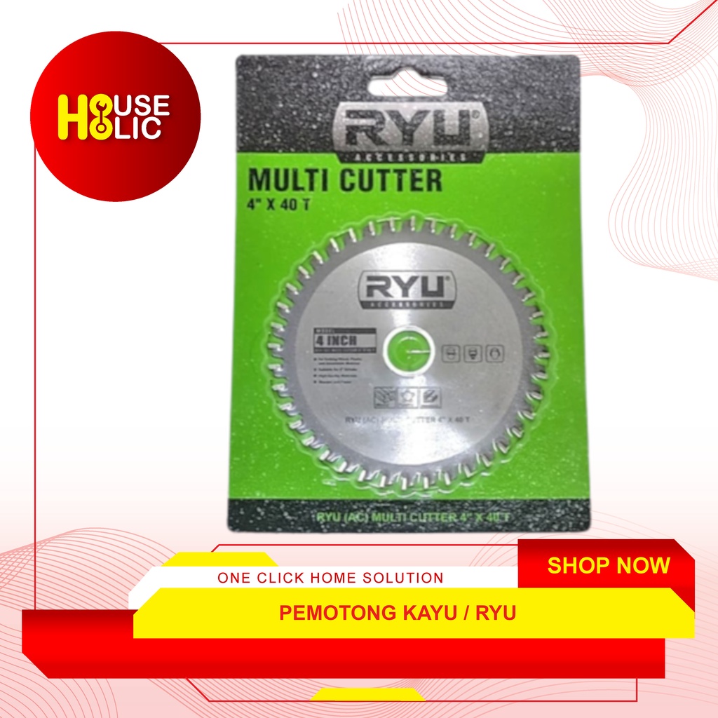 RYU Mata Pisau Gergaji Kayu Gerinda 4&quot; x 40 T / Multi Cutter 4 Inch