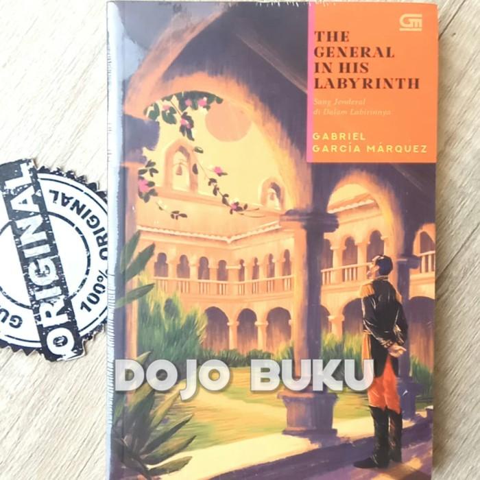 Novel | Sang Jenderal Di Dalam Labirinnya (The General In His Labyrinth) Gabri