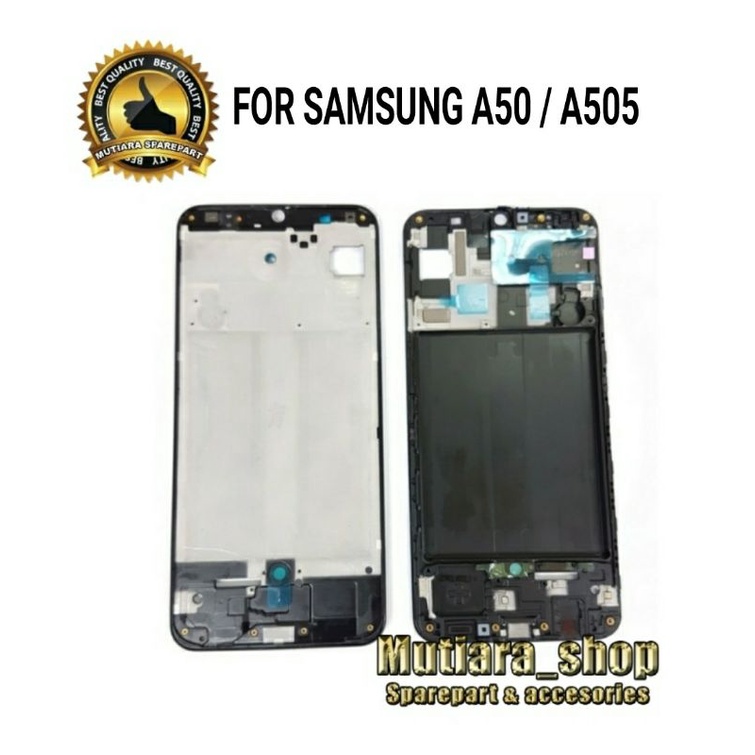 FRAME LCD / TATAKAN LCD / TULANG TENGAH SAMSUNG A50 A505
