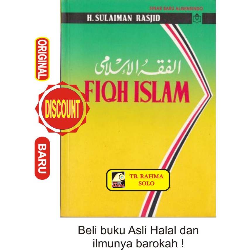 Fiqih Fikih Fikh Fiqh Islam Sulaiman Rasyid kertas Buram Penerbit Sinar Baru Algensindo Asli Origina